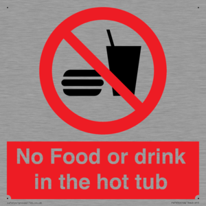 No Food or drink in the hot tub
